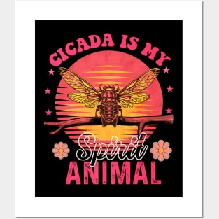 Cicada is my spirit animal Posters and Art